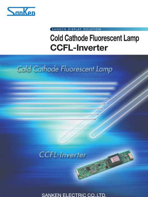 A Technical Overview Of Cold Cathode Fluorescent Lamps Ccfls And Ccfl