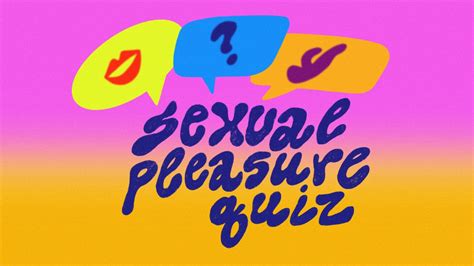 Spunouts Sexual Pleasure Quiz Spunout