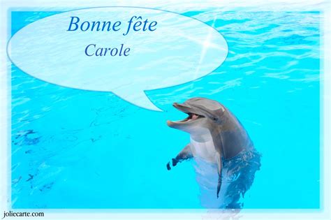 Cartes virtuelles bonne fête Carole