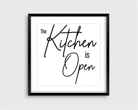 Kitchen Is Open Printable Kitchen Wall Sign Printable Etsy Wall