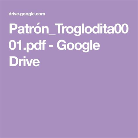 Patrón Troglodita pdf Google Drive Google drive La prehistoria para niños Google