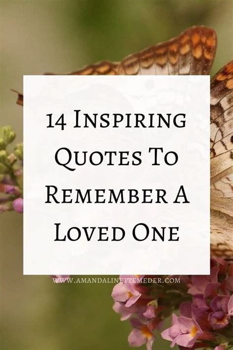 Inspiring Quotes To Remember A Loved One Amanda Linette Meder
