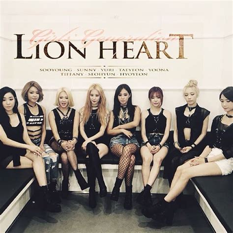 You haven't changed, you're still the same but i'm burning up, burning up inside you look at tell me why why does my heart keep shaking? Best New Lyrics: Girls Generation - Lion Heart (Lyrics)