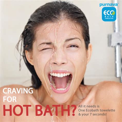 Craving For A Hot Bath Purnava Limited