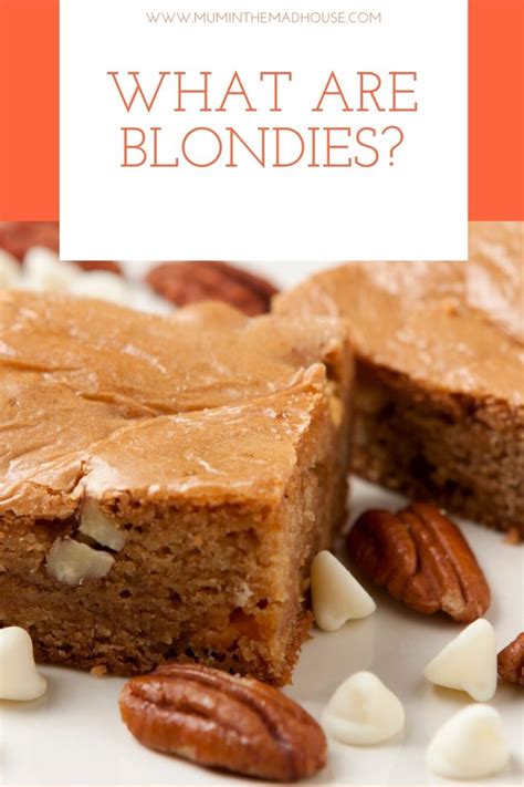 What Are Blondies Cakes Mum In The Madhouse