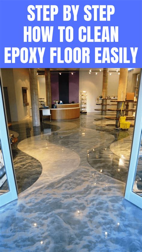 We do suggest that you regularly clean your epoxy floor with. How to Clean Epoxy Floor