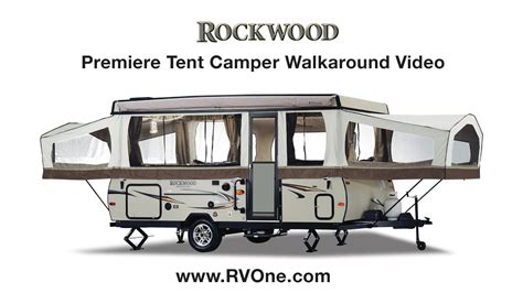Rockwood Premiere Tent Camper Walkaround Video Youtube