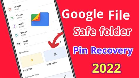 How To Reset Google Files Safe Folder PIN Password Google Files