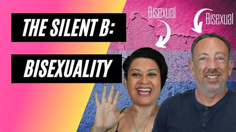 the silent b exploring bisexuality biphobia and erasure youtube