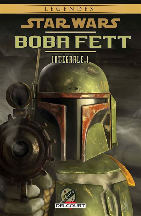 Star Wars Le Livre De Boba Fett - Star Wars - Boba Fett - Intégrale T01 de Chris Scalf, Tom Taylor