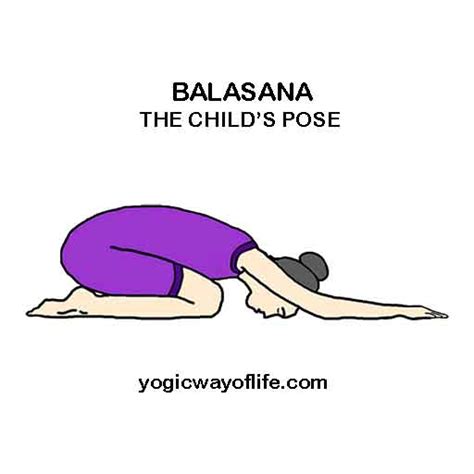 Balasana The Childs Pose Yogic Way Of Life