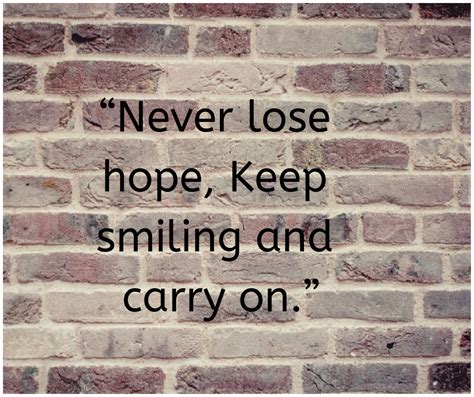 12 Inspirational Quotes On Hope Never Lose Hope Lost Hope Hope Quotes