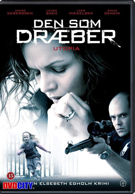 She enlists the help of thomas schaeffer (jakob cedergren) to track down the mysterious killer. Den Som Dræber #2: Utopia (2010) - dvdcity.dk