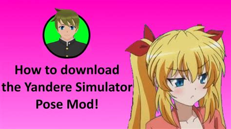 How To Download The Kgfbtz Yandere Simulator Pose Mod Youtube