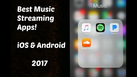 Best Music Streaming Apps Iosandroid 2017 Youtube
