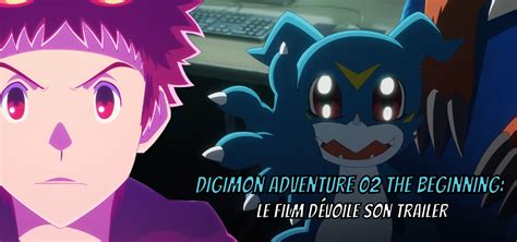 Digimon Adventure 02 The Beginning Le Film Dévoile Son Trailer