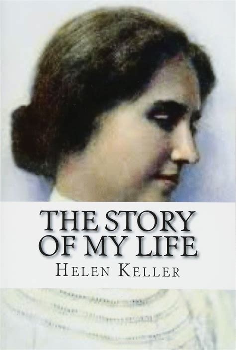 Helen Keller The Story Of My Life Book Cover Story Guest
