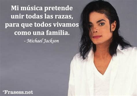 60 Frases De Michael Jackson ¡sobre La Vida Y La Música