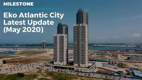 Eko Atlantic City Update May 2020 Youtube