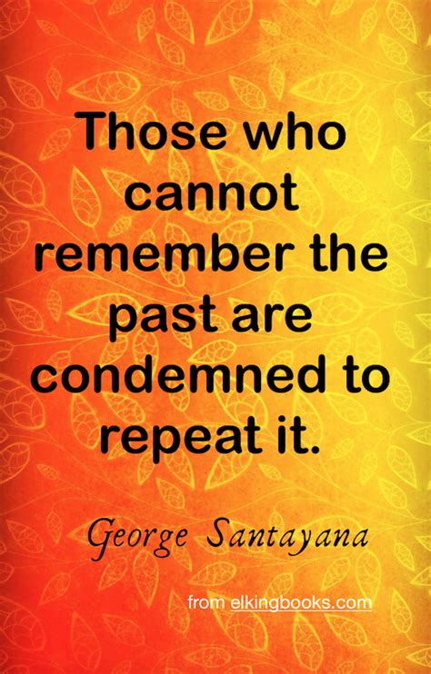 Viba19@hotmail.it feel free to add your friends How History Has a Way of Repeating Itself (With images) | Historical quotes, Wisdom quotes, Mood ...