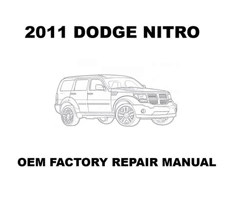 2011 Dodge Nitro Repair Manual Oem Factory Repair Manual