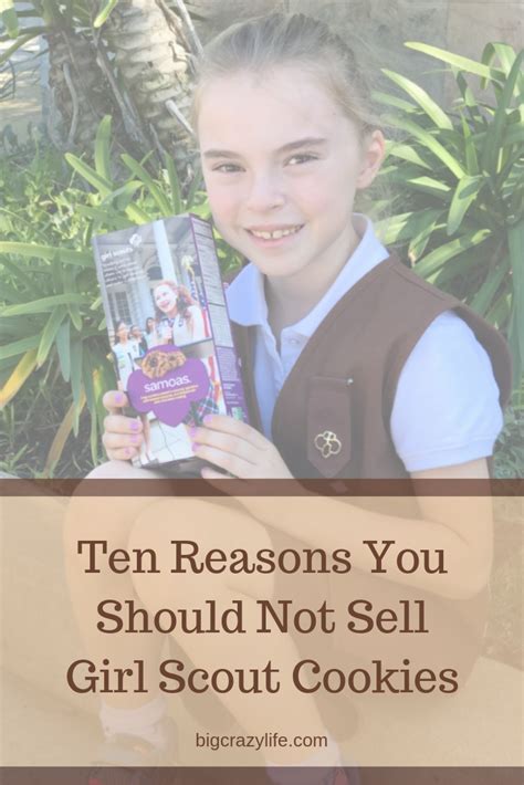 Why Your Daughter Shouldn T Sell Girl Scout Cookies Girl Scout