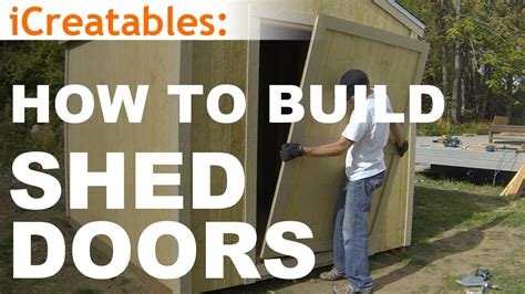 How To Build A Shed Part 10 Shed Door Building Youtube