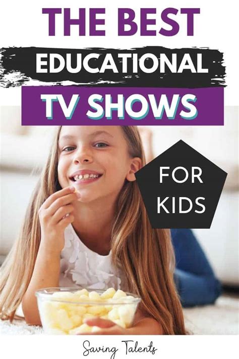 Best 20 Extremely Educational Tv Shows For Kids Saving Talents