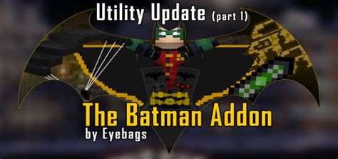 The Batman Mod By Eyebags Mods For Minecraft