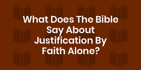 Bible Verses About Justification By Faith Alone King James Version Kjv
