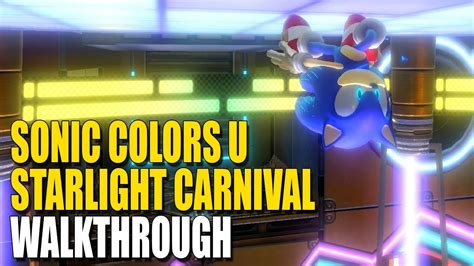 Sonic Colors Ultimate Starlight Carnival Walkthrough Boss Fight