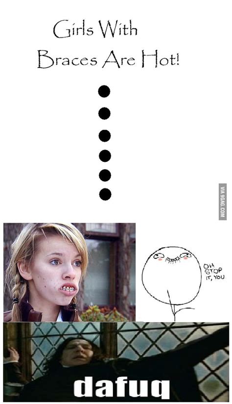 Girls With Braces Are Hot 9gag