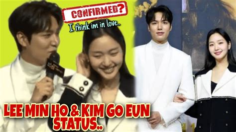 Lee Min Ho And Kim Go Eun Relationship Status Confirmed Youtube