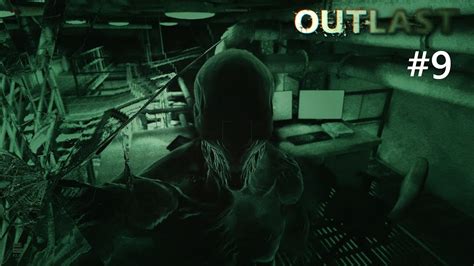 Outlast Part 9 The Walrider Gameplay Full Hd 1080p Youtube
