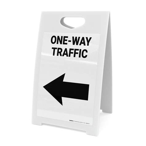 One Way Traffic Left Arrow Portrait A Frame Sign 5s Today