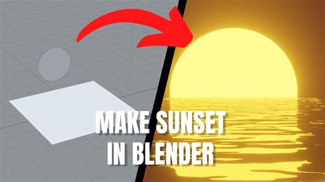 Make A Sunset In Blender Easy Tutorials Tips And Tricks Blender