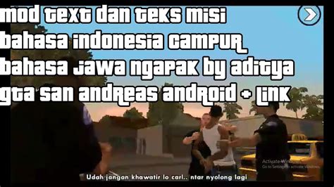 Memang tidak mudah untuk tertawa. Misi Pertama Bahasa Indonesia - Jawa Kocak GTA SA ANDROID ...