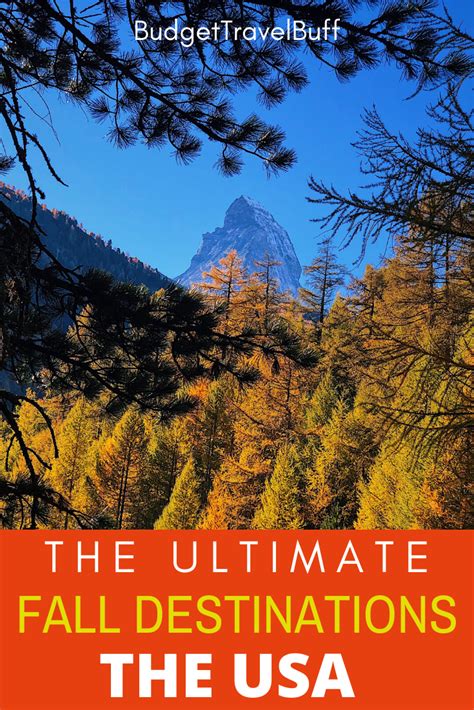 The Ultimate Fall Destinations In The Usa Budgettravelbuff