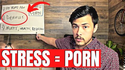 do you watch porn because of stress here s how to stop youtube