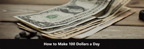 How To Make 100 Dollars A Day 30 Best Ways To Earn Money Fast