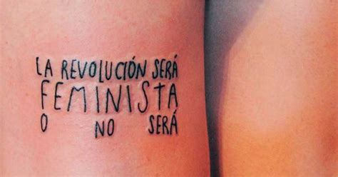Feminist Latina Tattoos Popsugar Latina