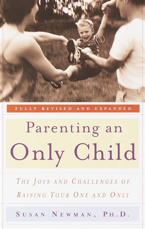 Parenting An Only Child By Susan Newman Penguin Books Australia