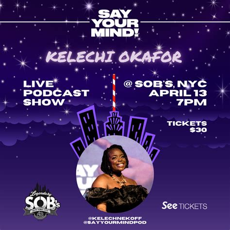 Buy Tickets To Kelechi Okafor Say Your Mind Podcast Live In New York