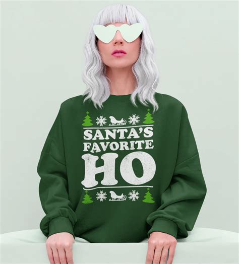 Santas Favorite Ho Sweatshirt Santas Favorite Ho Funny Christmas Sweaters Christmas