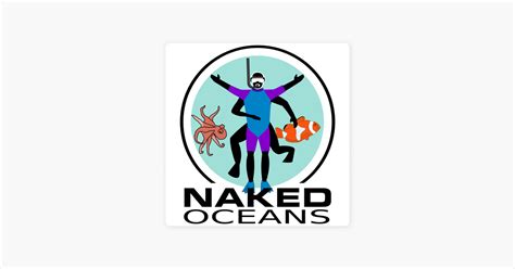 Naked Oceans From The Naked Scientists On Apple Podcasts