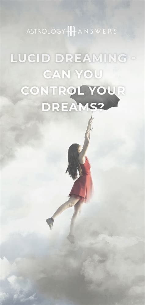Lucid Dreaming Can You Control Your Own Story Lucid Dreaming