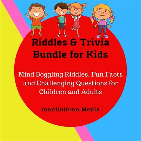 Riddles And Trivia Bundle For Kids Mind Boggling Riddles Fun Facts And