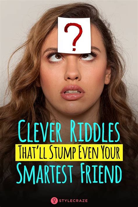 10 Clever Riddles Thatll Stump Even Your Smartest Friend Riddles