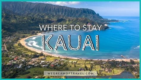 Top 27 Best Places To Stay On Kauai