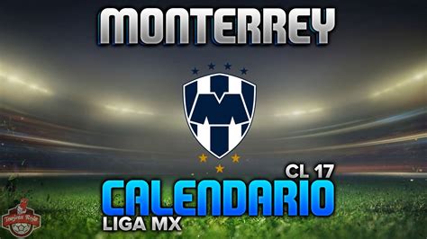 Liga de la justicia see more ». Monterrey | Calendario Clausura 2017 | Liga Mx - YouTube